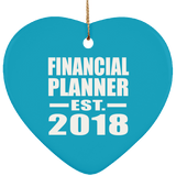 Financial Planner Established EST. 2018 - Heart Ornament