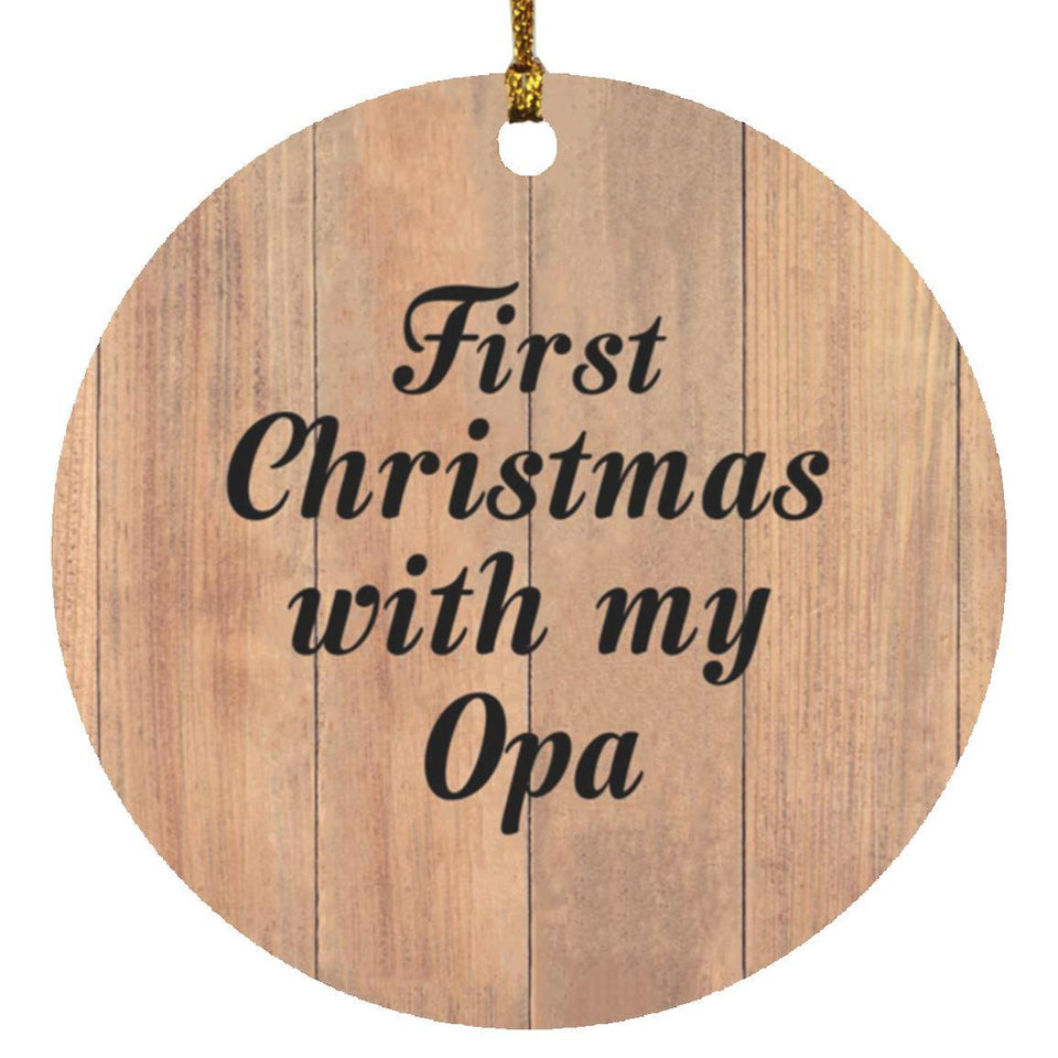 First Christmas With My Opa - Circle Ornament C