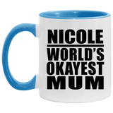Nicole World's Okayest Mum - 11oz Accent Mug Blue