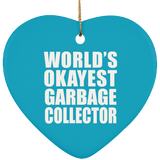World's Okayest Garbage Collector - Heart Ornament