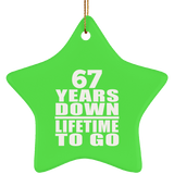 67th Anniversary 67 Years Down Lifetime To Go - Star Ornament