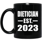 Dietician Established EST. 2023 - 11oz Coffee Mug Black