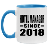Hotel Manager Since 2018 - 11oz Accent Mug Blue