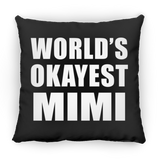 World's Okayest Mimi - Throw Pillow Black