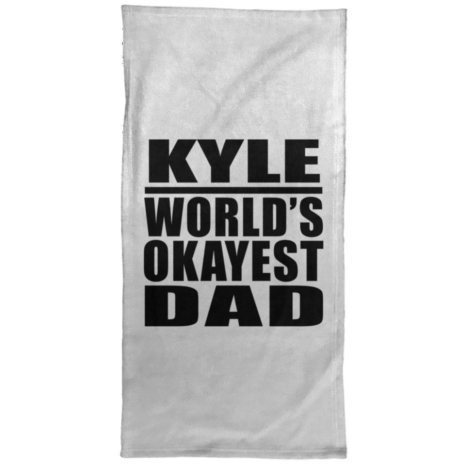 Kyle World's Okayest Dad - Hand Towel