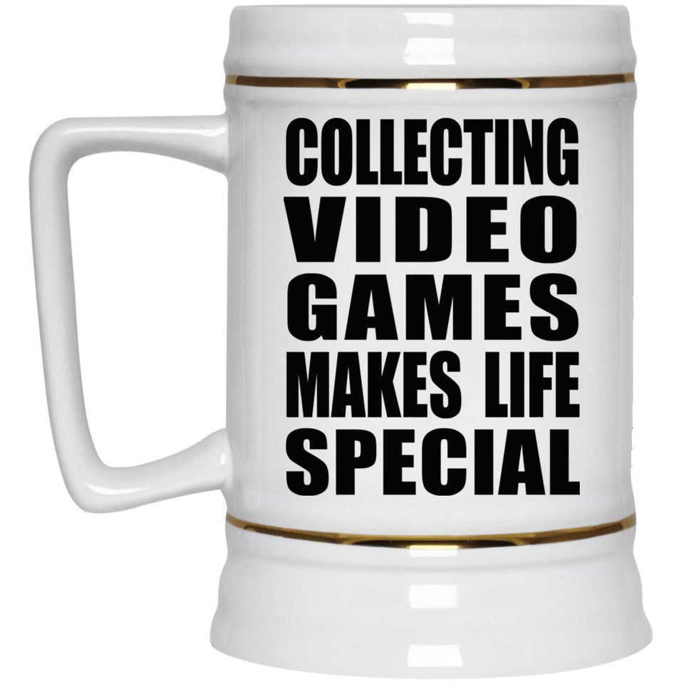 Collecting Video Games Makes Life Special - Beer Stein