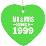 25th Anniversary Mr & Mrs Since 1999 - Heart Ornament