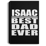 Isaac Best Dad Ever - Canvas Portrait