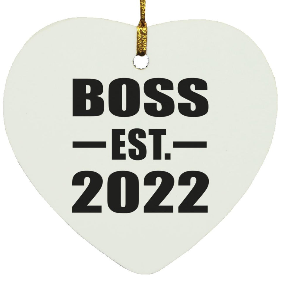 Boss Established EST. 2022 - Heart Ornament