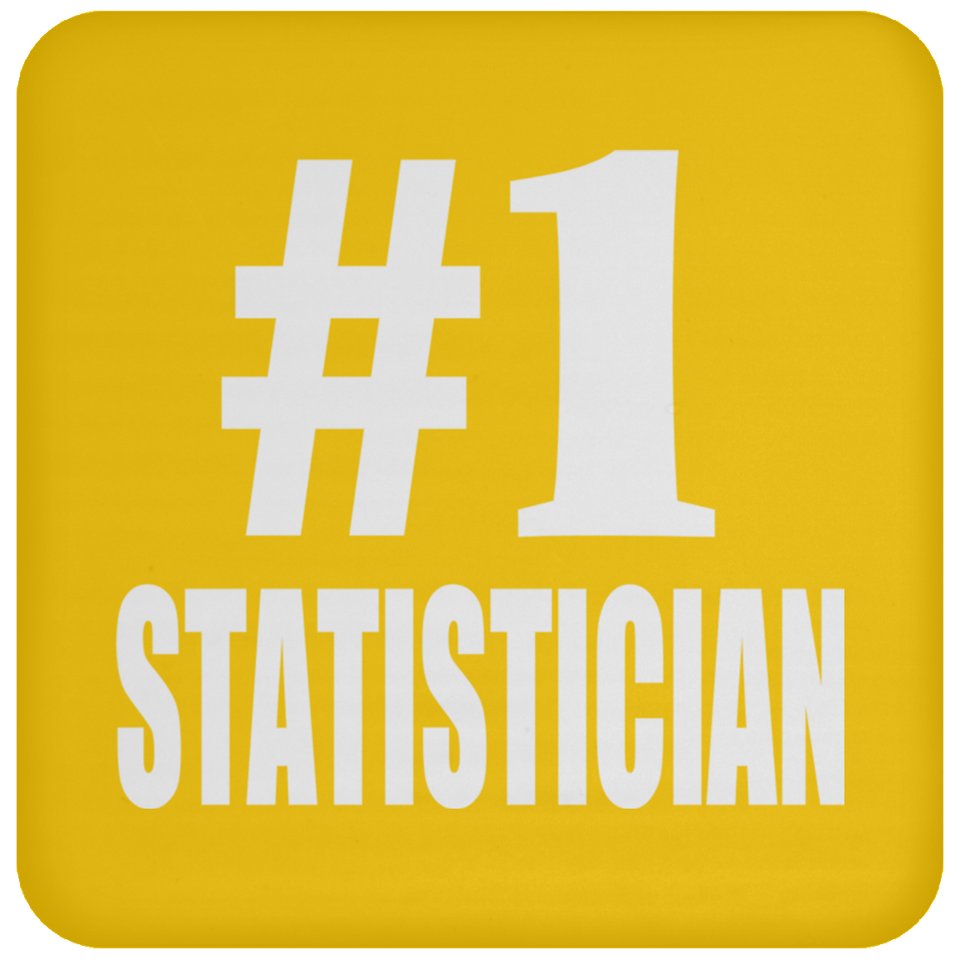 Number One #1 Statistician - Drink Coaster