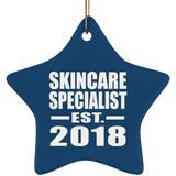 Skincare Specialist Established EST. 2018 - Star Ornament