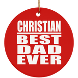 Christian Best Dad Ever - Circle Ornament