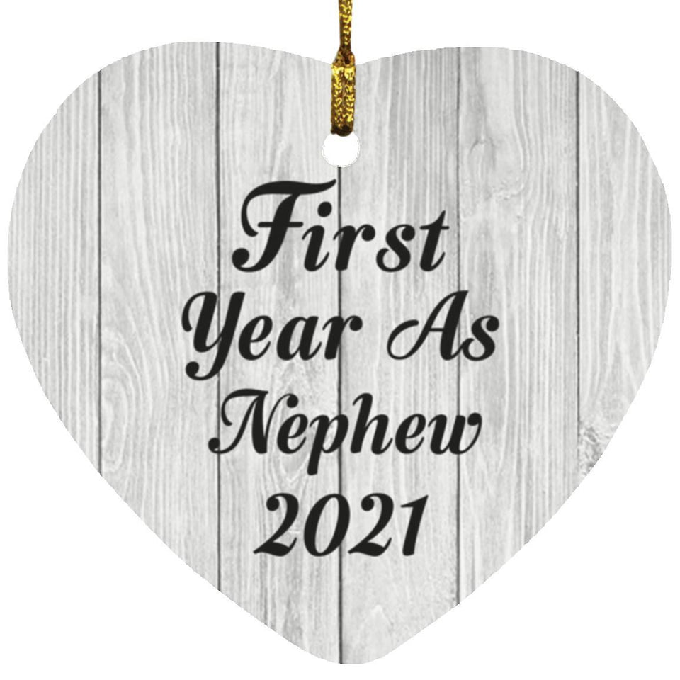 First Year As Nephew 2021 - Heart Ornament F
