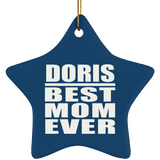 Doris Best Mom Ever - Star Ornament