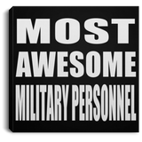 Most Awesome Military Personnel - Canvas Square