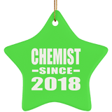 Chemist Since 2018 - Star Ornament