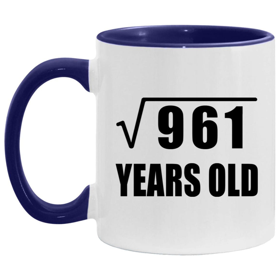 31st Birthday Square Root of 961 Years Old - 11oz Accent Mug Purple