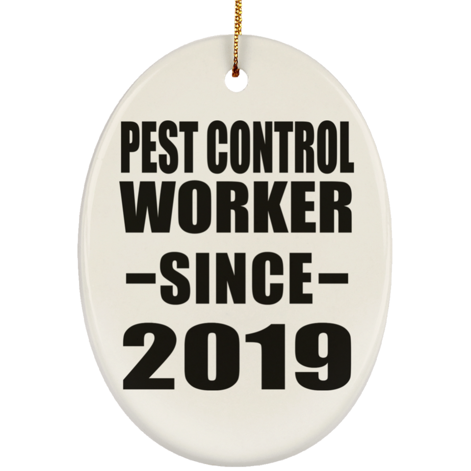 Pest Control Worker Since 2019 - Oval Ornament