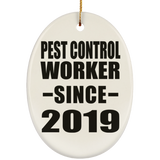 Pest Control Worker Since 2019 - Oval Ornament