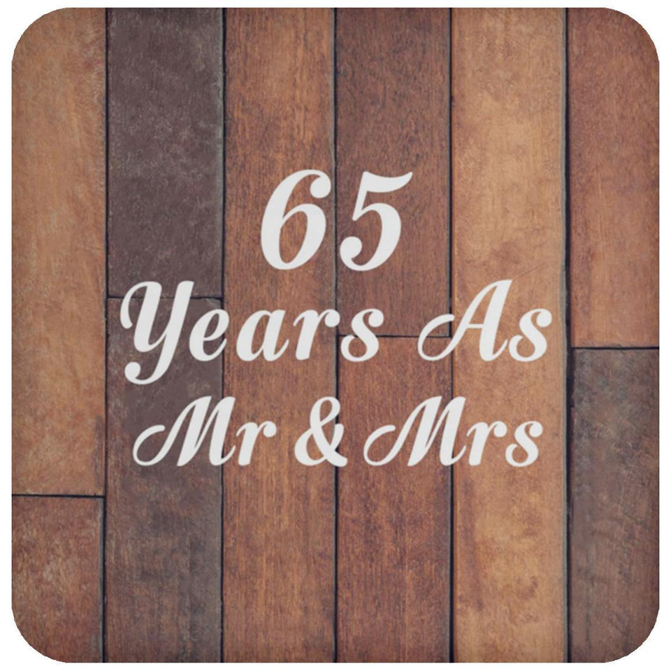 65th Anniversary 65 Years As Mr & Mrs - Drink Coaster E