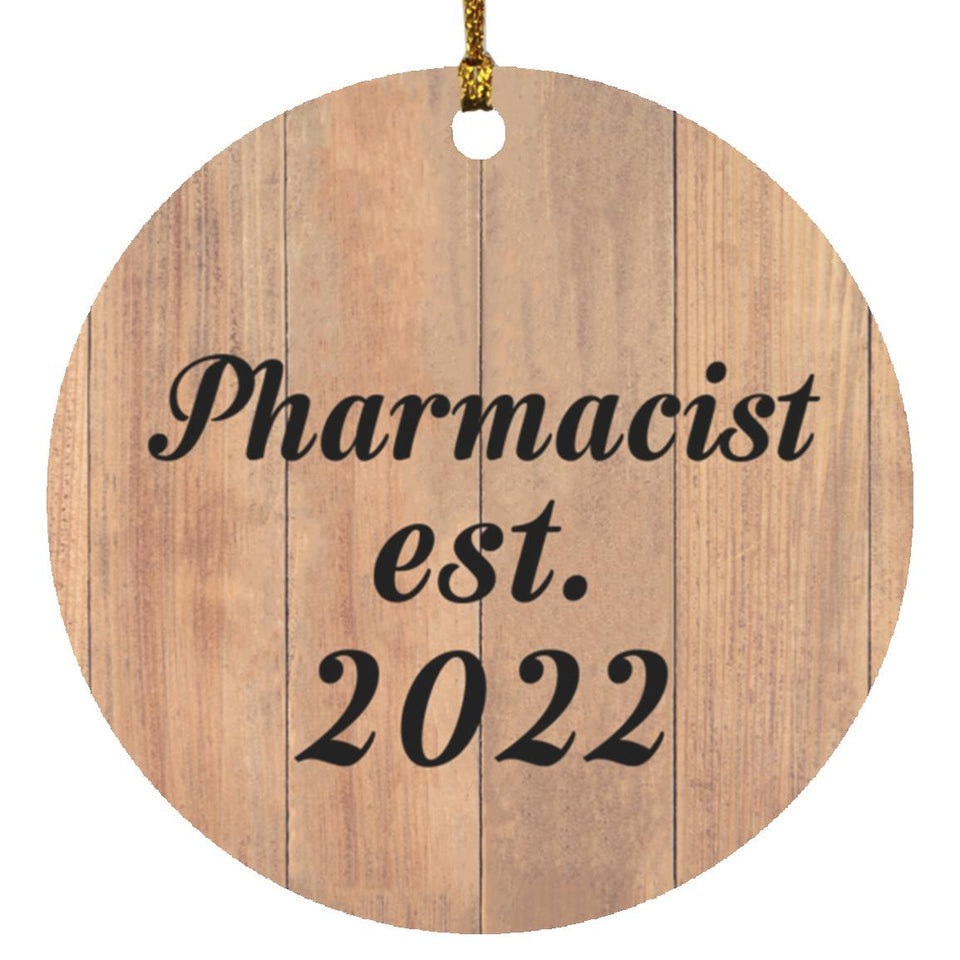 Pharmacist Established Est. 2022 - Circle Ornament C