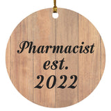 Pharmacist Established Est. 2022 - Circle Ornament C