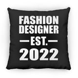 Fashion Designer Established EST. 2022 - Throw Pillow Black
