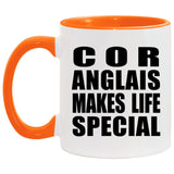 Cor Anglais Makes Life Special - 11oz Accent Mug Orange