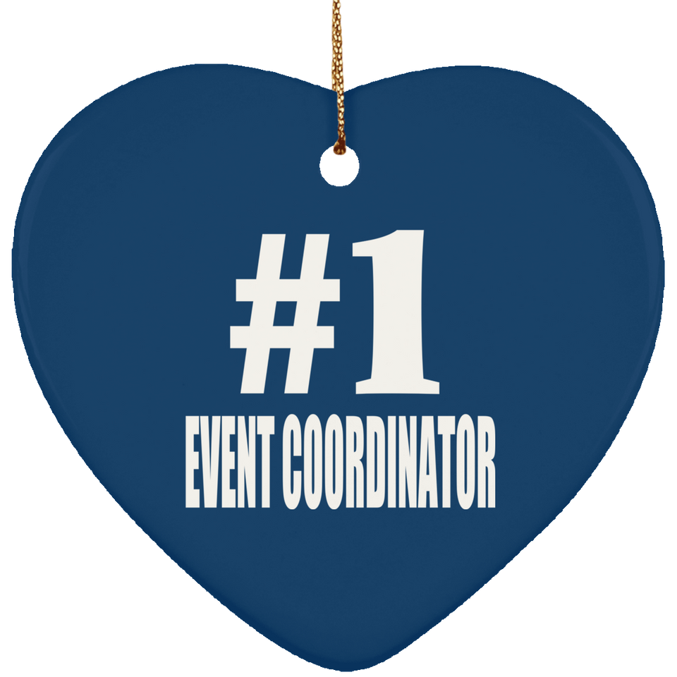 Number One #1 Event Coordinator - Heart Ornament