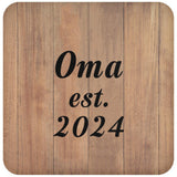 Oma Established EST. 2024 - Drink Coaster C