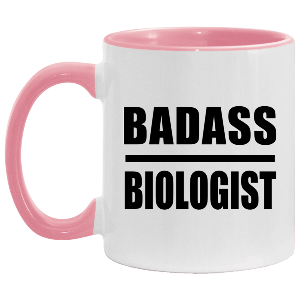 Badass Biologist - 11oz Accent Mug Pink