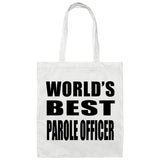 World's Best Parole Officer - Tote Bag White