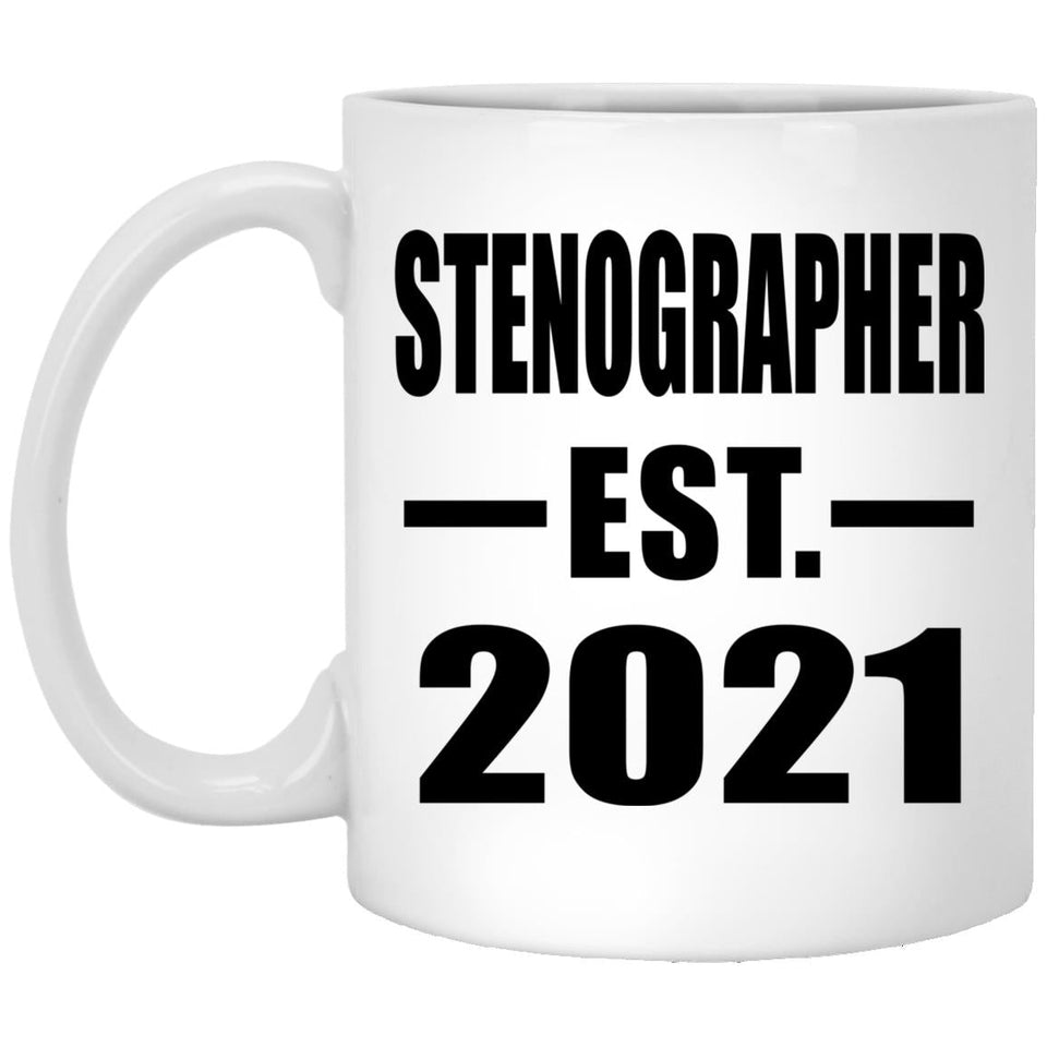 Stenographer Established EST. 2021 - 11oz Coffee Mug