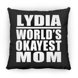 Lydia World's Okayest Mom - Throw Pillow Black