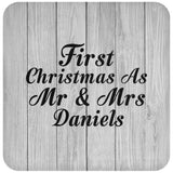 First Christmas As Mr & Mrs Daniels - Drink Coaster F