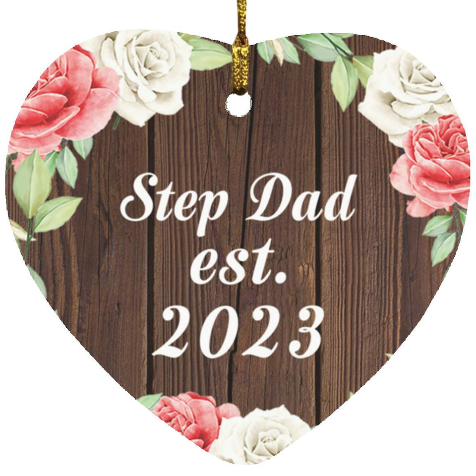 Step Dad Established Est. 2023 - Heart Ornament A