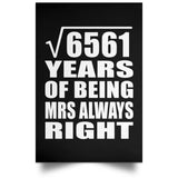 81st Anniversary Square Root of 6561 Years Mrs Always Right - Poster Portrait