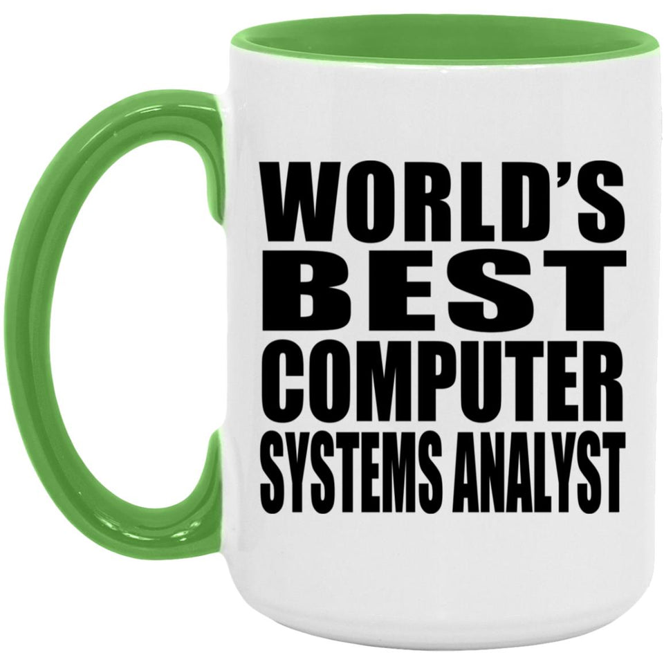 World's Best Computer Systems Analyst - 15oz Accent Mug Green