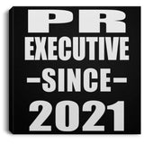 PR Executive Since 2021 - Canvas Square