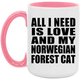All I Need Is Love And My Norwegian Forest Cat - 15oz Accent Mug Pink