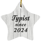 Typist Since 2024 - Star Ornament F