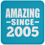 19th Birthday Amazing Since 2005 - Drink Coaster