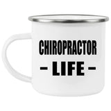 Chiropractor Life - 12oz Camping Mug