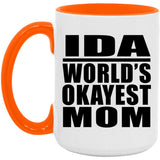 Ida World's Okayest Mom - 15oz Accent Mug Orange