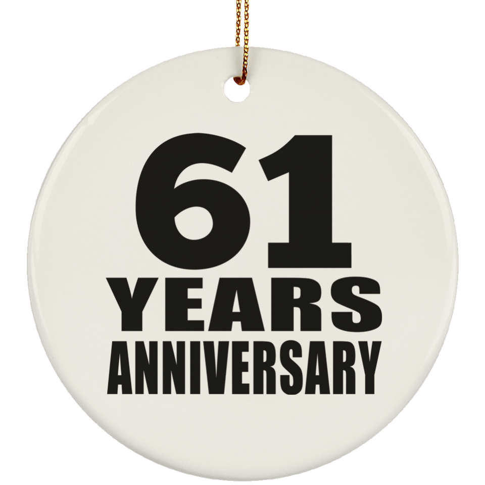 61st Anniversary 61 Years - Circle Ornament