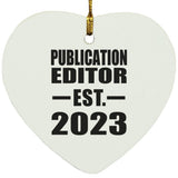 Publication Editor Established EST. 2023 - Heart Ornament