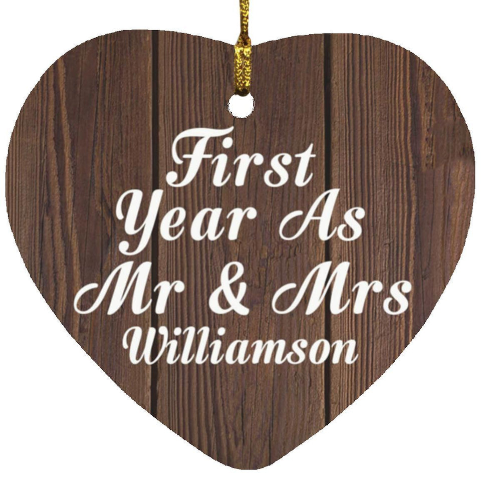 First Year As Mr & Mrs Williamson - Heart Ornament D