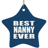 Best Nanny Ever - Star Ornament