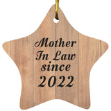 Mother In Law Since 2022 - Star Ornament C