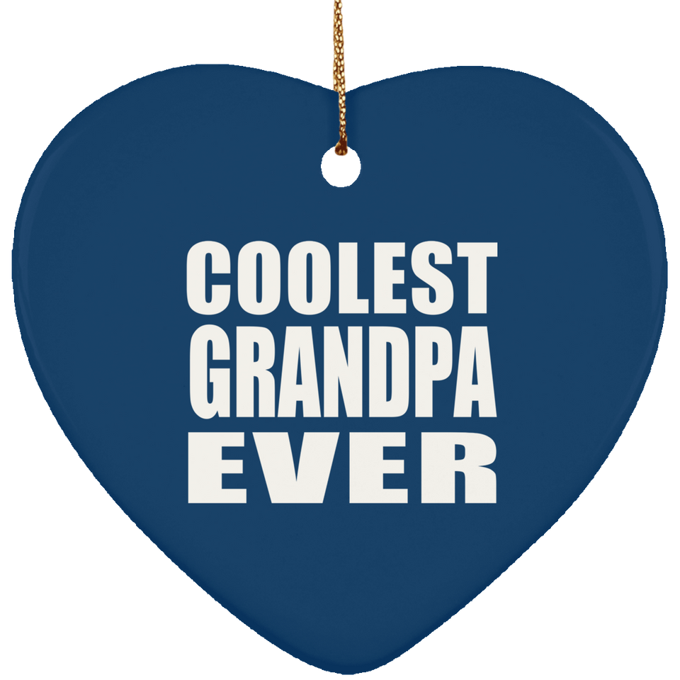 Coolest Grandpa Ever - Heart Ornament